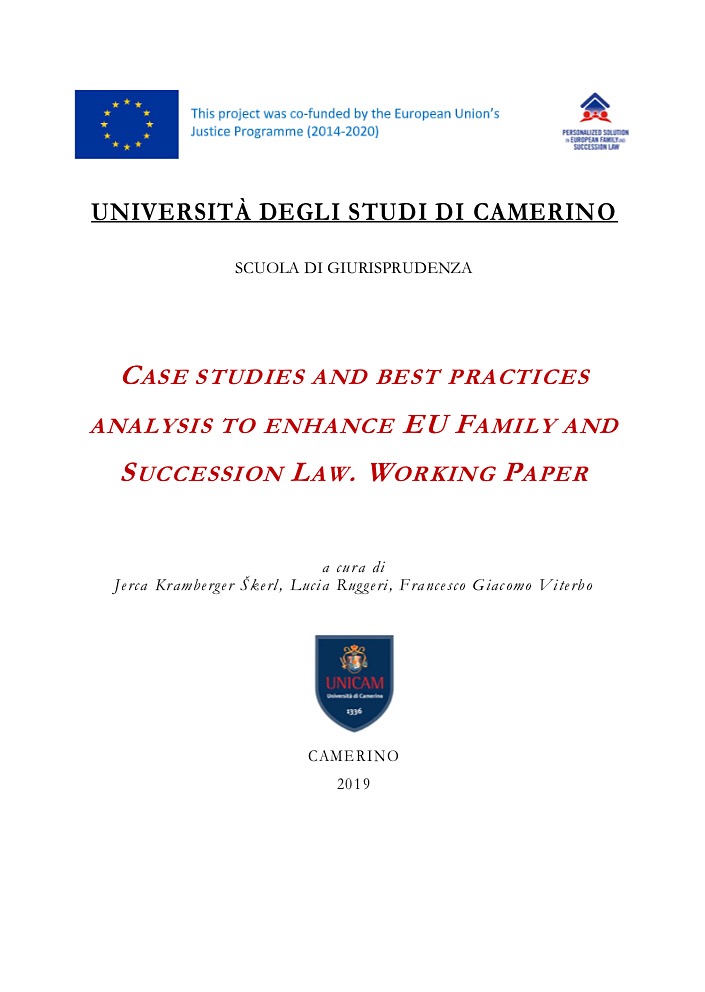 CASE STUDIES AND BEST PRACTICES ANALYSIS TO ENHANCE EU FAMILY AND SUCCESSION LAW. WORKING PAPER
