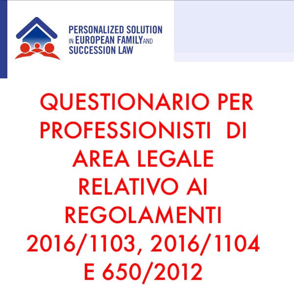 QUESTIONARIO PER PROFESSIONISTI DI AREA LEGALE. LE ATTIVITÀ DI PSEFS NON SI FERMANO ED IL TUO CONTRIBUTO È FONDAMENTALE
